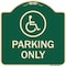 Signmission Parking Only With New Access Symbol Heavy-Gauge Aluminum Architectural Sign, 18" x 18", G-1818-23407 A-DES-G-1818-23407 - alternate 1
